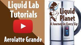 Liquid Lab  Aerolatte Grande Milk Frother [upl. by Wendin]