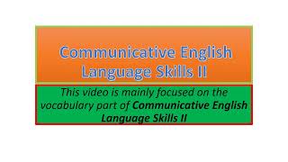 Communicative English Language Skills II vocabulary part one [upl. by Lattonia723]